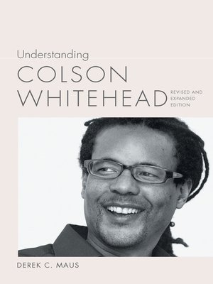 cover image of Understanding Colson Whitehead